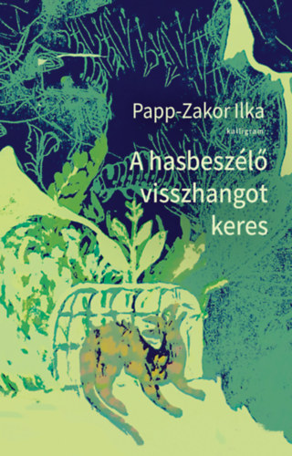 A hasbesz�l� visszhangot keres