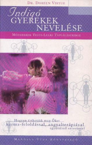 Doreen Virtue - Indig gyerekek nevelse