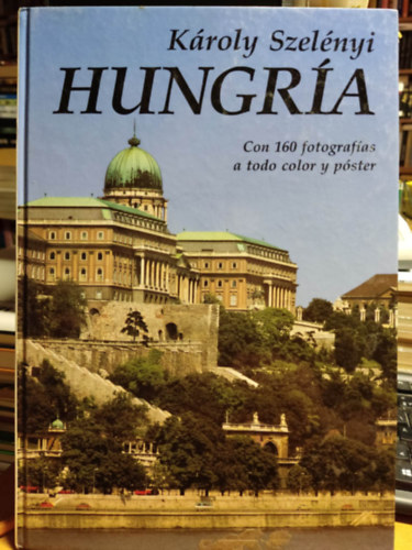 Hungra - Con 160 fotografas a todo color y pster
