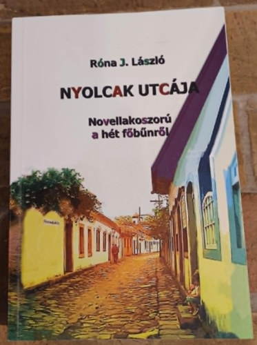 Nyolcak utcja - Novellakoszor a ht fbnrl