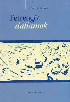 Fetreng dallamok