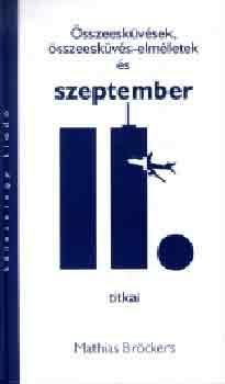 sszeeskvsek, sszeeskvs-elmletek s szeptember 11. titka