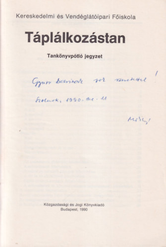 T�pl�lkoz�stan (Tank�nyvp�tl� jegyzet - Kereskedelmi �s Vend�gl�t�ipari F�iskola)