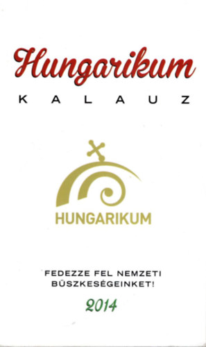 Hungarikum kalauz 2014