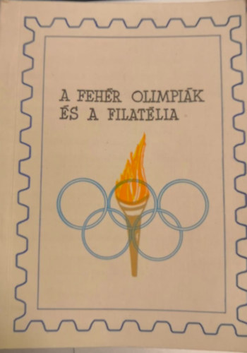 A fehr olimpik s a filatlia