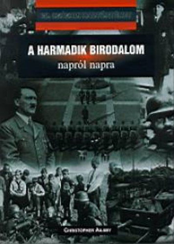 A Harmadik Birodalom naprl napra