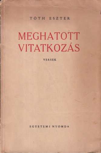 Meghatott tal�lkoz�s - Versek (dedik�lt)