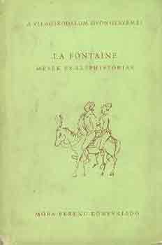 Jean De La Fontaine - Mesk s szphistrik