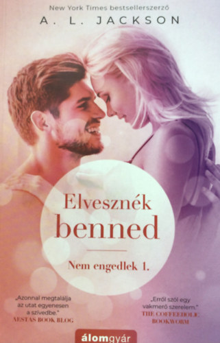 Elvesznk benned
