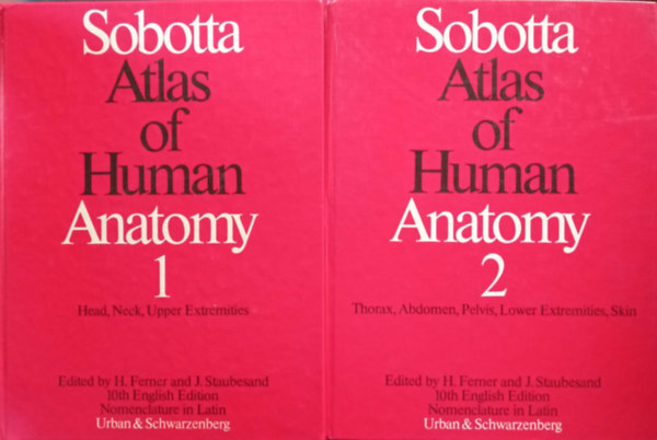 Sobotta Atlas of Human Anatomy 1-2. (Vol. 1: Head, Neck, Upper Extreities  Vol. 2: Thorax, Abdomen, Pelvis, Lower Extreities, Skin)