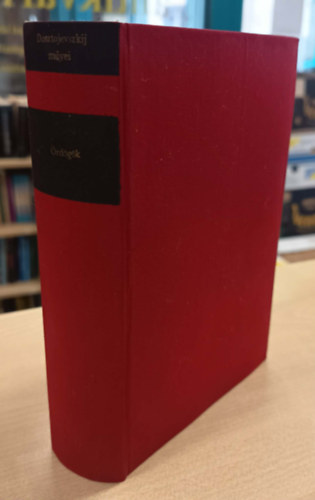 Fjodor Mihajlovics Dosztojevszkij - �rd�g�k