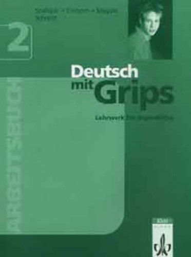 Szablyr; Einhorn; Magyar Pl - Deutsch Mit Grips 2. - Arbeitsbuch (munkafzet)