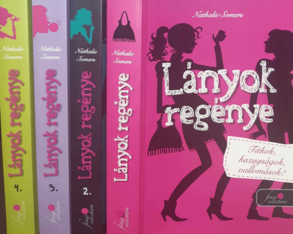 Lnyok regnye 1-4. (1. Titkok, hazugsgok, vallomsok! 2. Szerelmek, rulsok, lavink 3. Bartsg, fltkenysg, Molire! 4. Vakci, szvfjdalom, Irish love!)