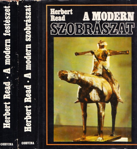 A modern szobrszat + A modern festszet (2 db)