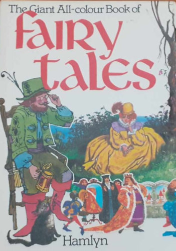Jane Carruth - The giant all-colour book of Fairy Tales