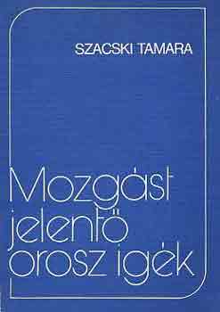 Mozg�st jelent� orosz ig�k