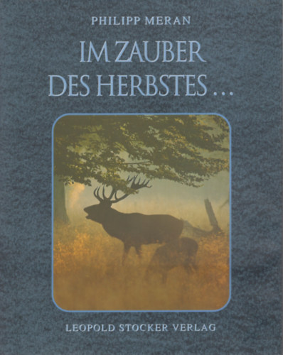 Im Zauber des Herbstes...