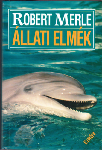 Robert Merle - llati elmk