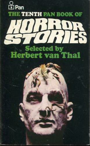 Herbert Van Thal - The tenth pan book of horror stories edited by Herbert von Thal