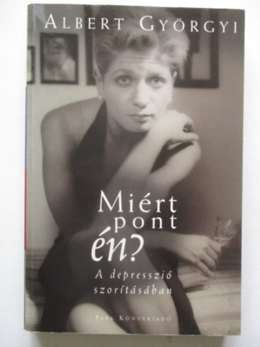 Mirt pont n?  A depresszi  szortsban