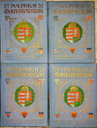 Politikai Magyarorsz�g I-IV.