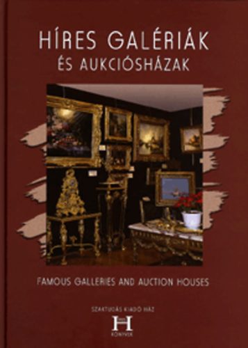 Gerse Lszl - Hres galrik s aukcishzak - Famous galleries and auction houses