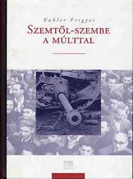 Szemtl-szembe a mlttal