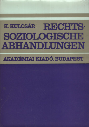 Rechtssoziologische Abhandlungen