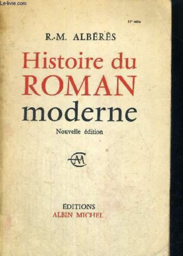 Histoire du Roman moderne