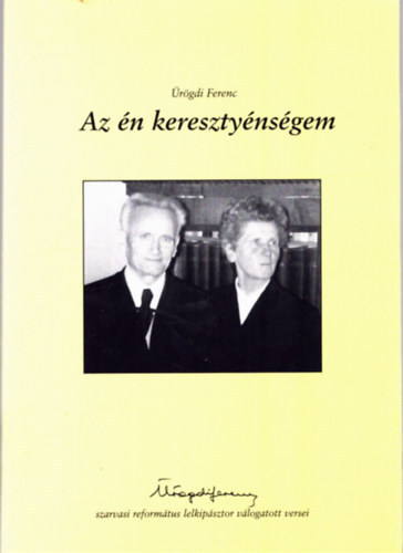 Az �n kereszty�ns�gem