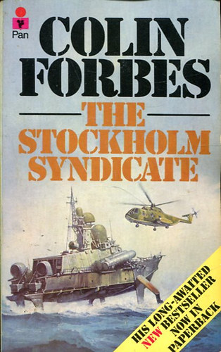 Colin Forbes - The Stockholm Syndicate