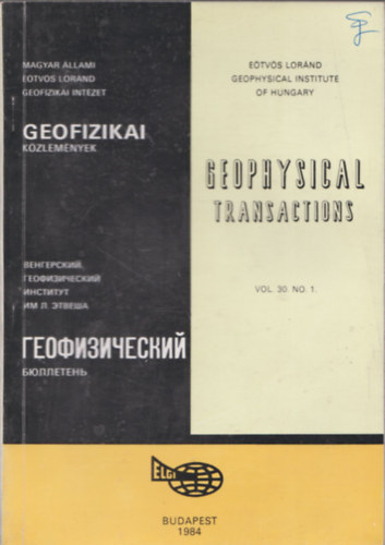 Geofizikai Kzlemnyek - Geophysical Transactions Vol. 30/1-4.