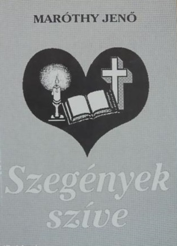 Szegnyek szve