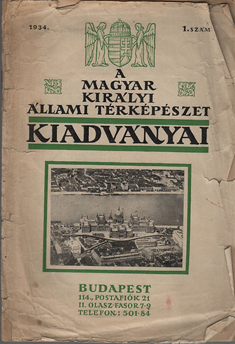 A Magyar Kirlyi llami Trkpszet kiadvnyai 1934/1. szm