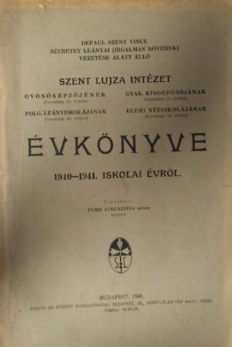 Szent Lujza Int�zet �vk�nyve 1940-1941