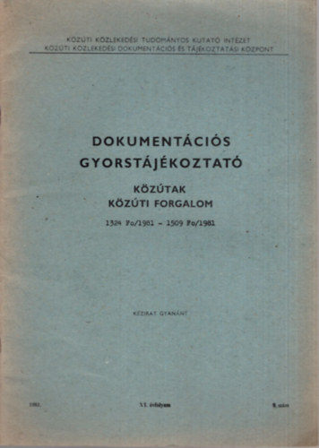 Dokumentcis gyorstjkoztat - kztak kzti forgalom  1981. XI. vfolyam 9. szm