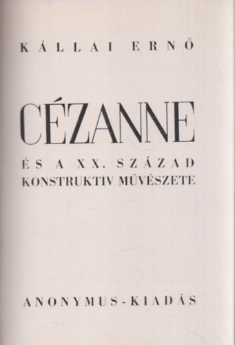Czanne s a XX. szzad konstruktv mvszete