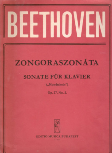 Beethoven zongoraszonta - Sonate fr klavier (,,Mondschein'') Op. 27. No. 2.