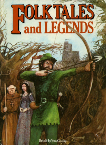 Michaela Tvrdkov  (retold by) - Folk Tales and Legends