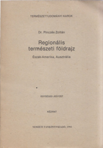 Regionlis termszeti fldrajz (szak-Amerika, Ausztrlia)
