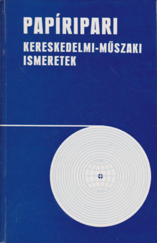Pap�ripari kereskedelmi-m�szaki ismeretek