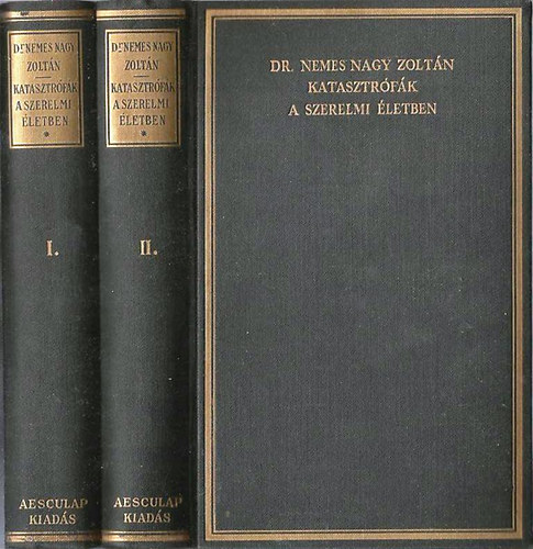 Katasztrfk a szerelmi letben I-II.