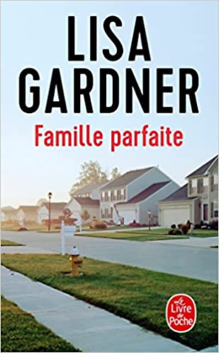 Famille parfaite (Thrillers) (French Edition)