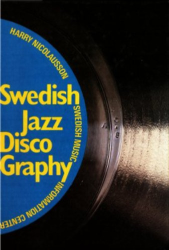 Swedish Jazz DiscoGraphy