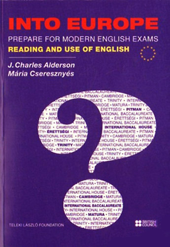 Into Europe - Prepare for Modern English Exams - Reading and Use of English