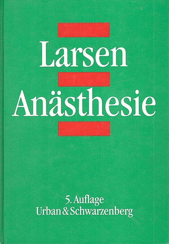 Dr. Reinhard Larsen - Ansthesie (5. Auflage)