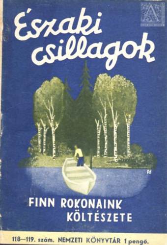 szaki csillagok -Finn rokonaink kltszete (Nemzeti knyvtr 118-119)