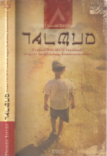 Talmud - R�szletek, komment�rok magyarul (A Babil�niai Talmud)