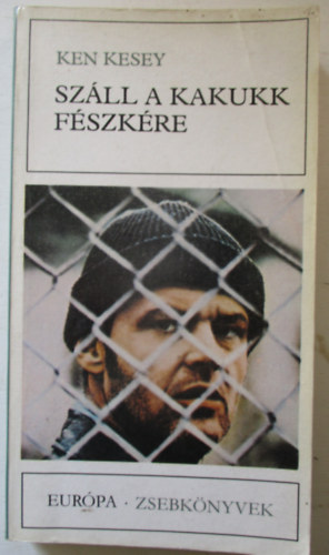 Szll a kakukk fszkre