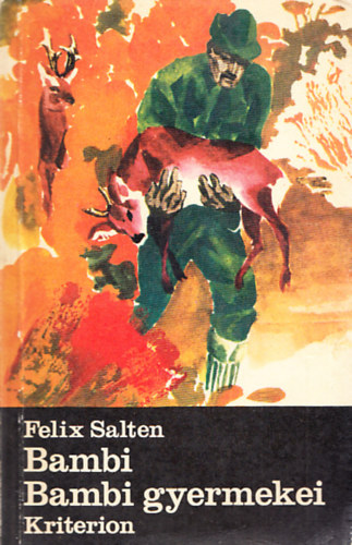 Felix Salten - Bambi - Bambi gyermekei (2 m )